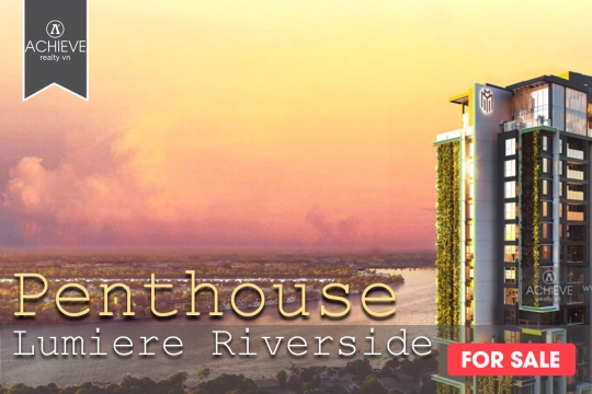 Penthouse Lumiere Riverside | Dự án Lumiere Riverside 